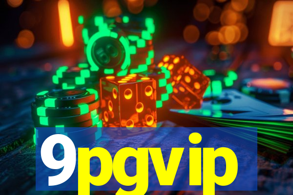 9pgvip