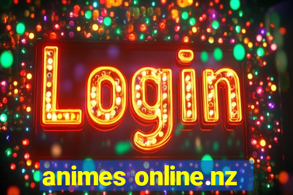 animes online.nz