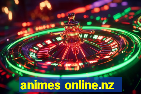 animes online.nz