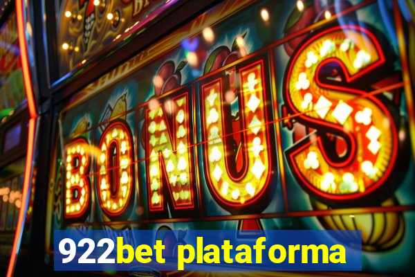 922bet plataforma