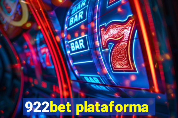 922bet plataforma