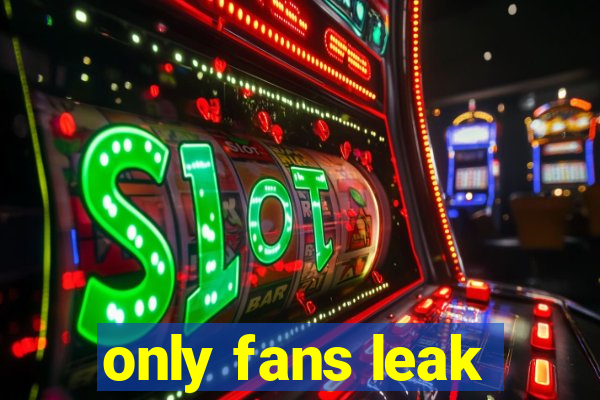 only fans leak