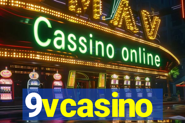 9vcasino