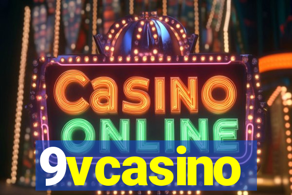 9vcasino