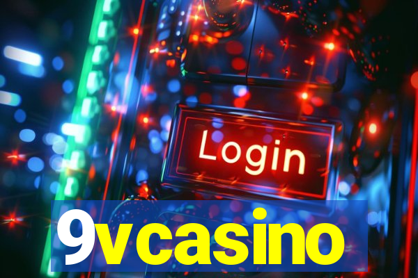 9vcasino