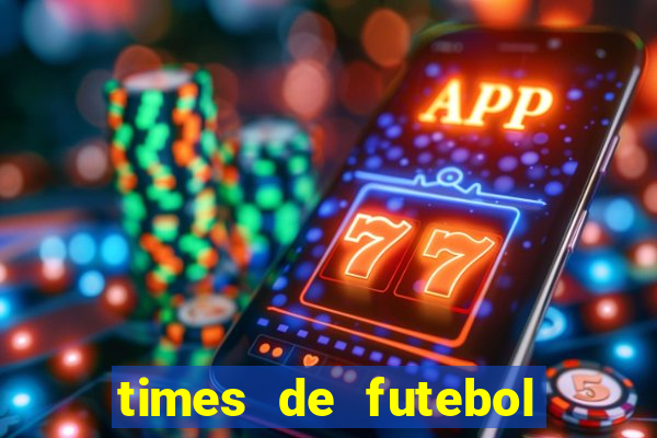 times de futebol para colorir