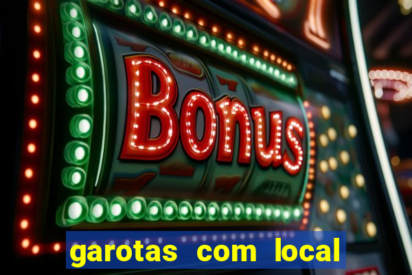 garotas com local santos sp