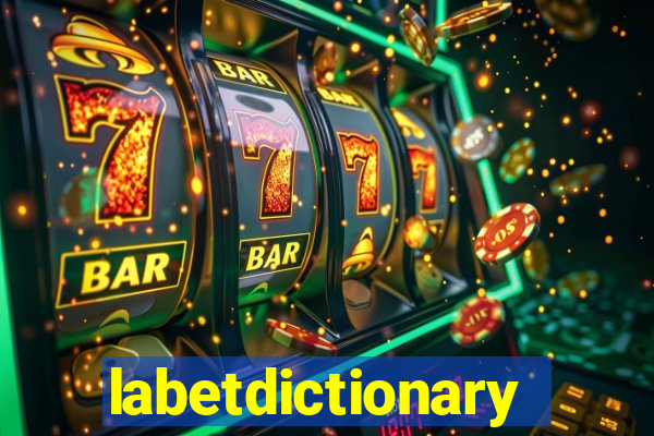 labetdictionary