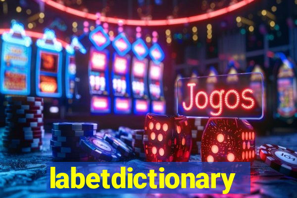 labetdictionary