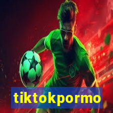 tiktokpormo