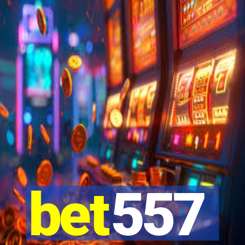 bet557