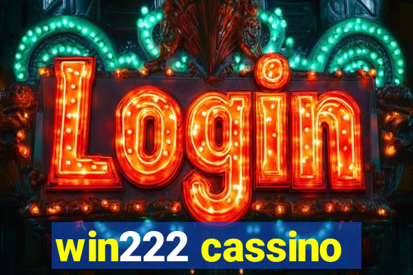 win222 cassino