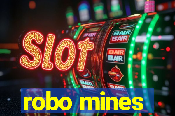 robo mines