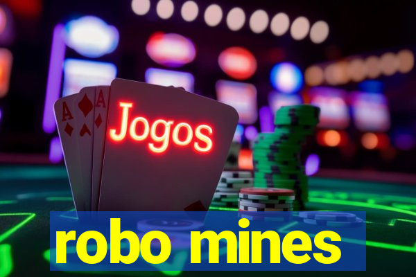 robo mines