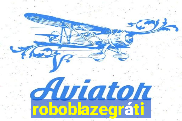 roboblazegrátis