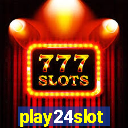 play24slot