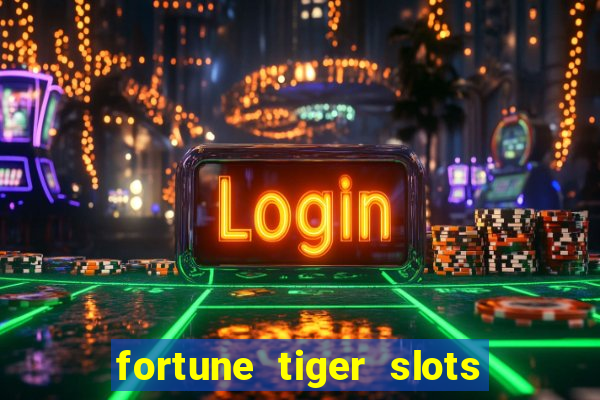 fortune tiger slots vip 3