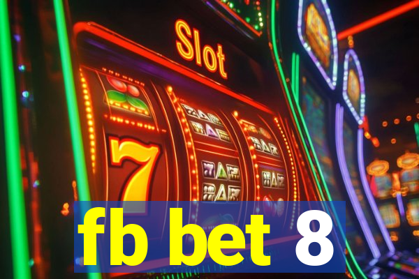 fb bet 8