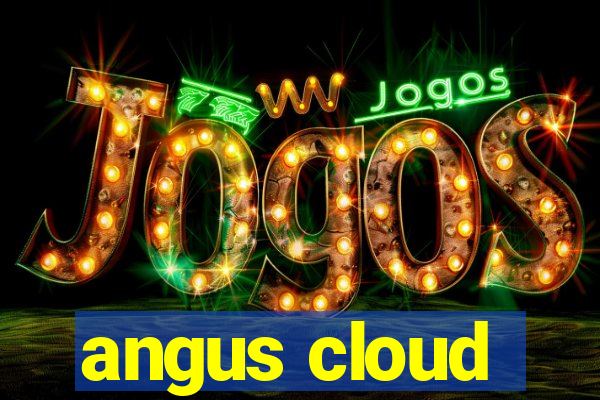 angus cloud