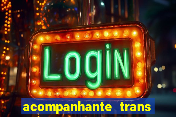 acompanhante trans de porto alegre