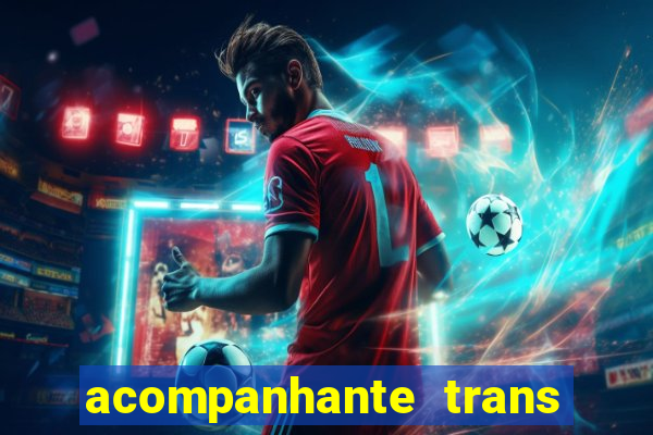 acompanhante trans de porto alegre