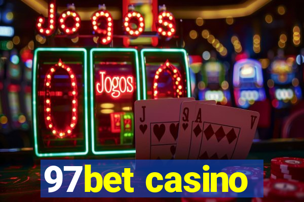 97bet casino