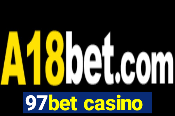 97bet casino