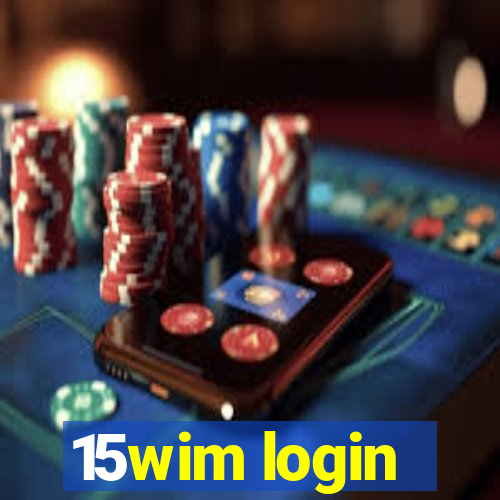 15wim login