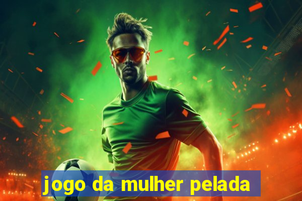 jogo da mulher pelada