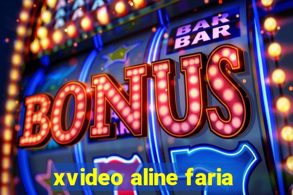 xvideo aline faria