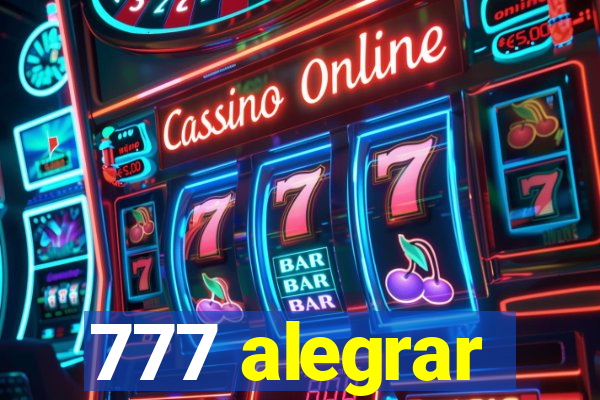 777 alegrar