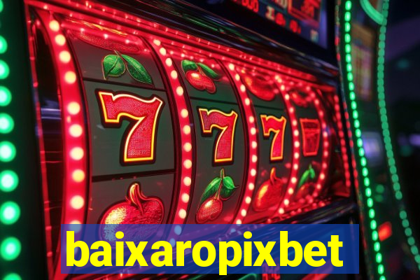 baixaropixbet