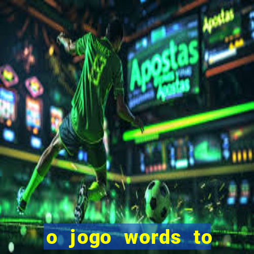 o jogo words to win paga mesmo