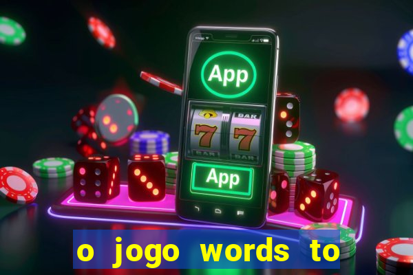 o jogo words to win paga mesmo