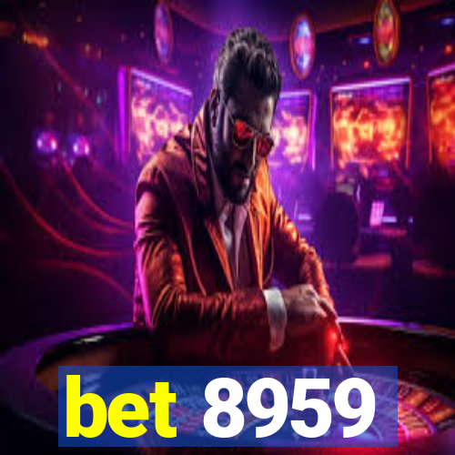 bet 8959