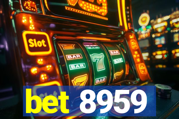 bet 8959