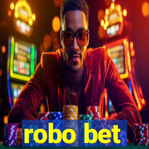 robo bet