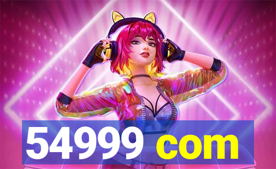 54999 com