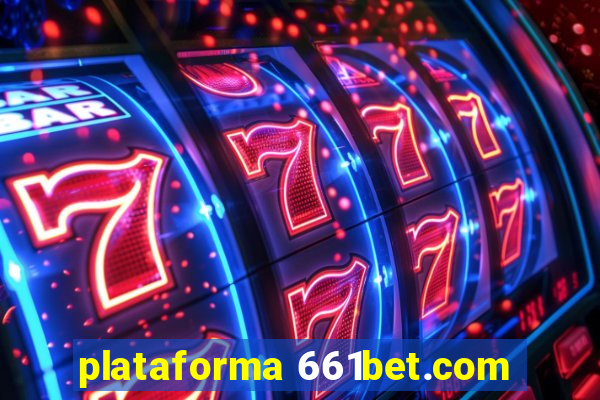 plataforma 661bet.com