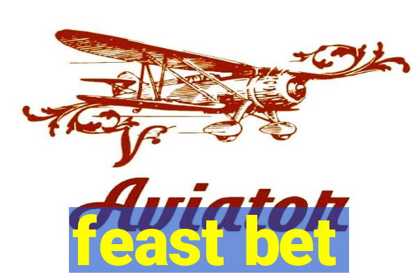 feast bet