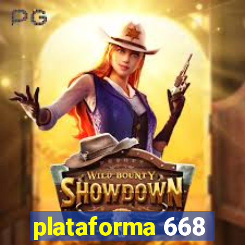 plataforma 668