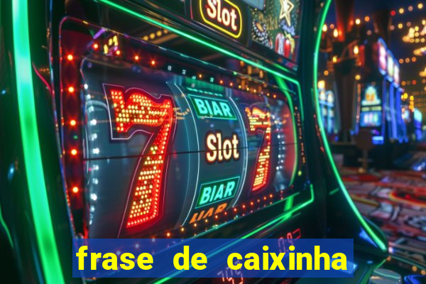 frase de caixinha de natal