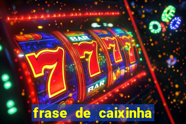 frase de caixinha de natal