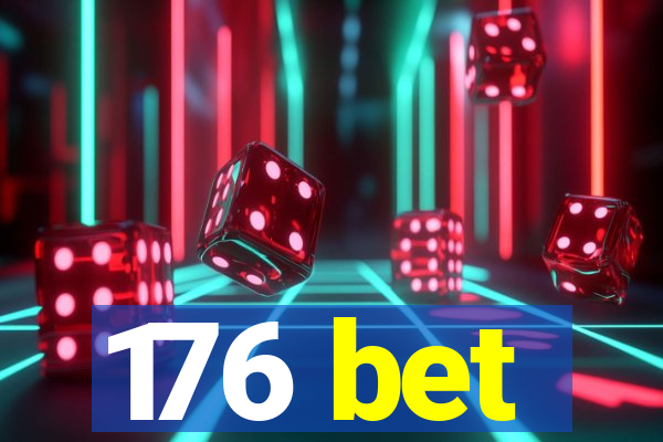 176 bet