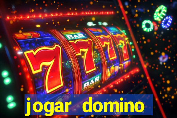 jogar domino valendo dinheiro