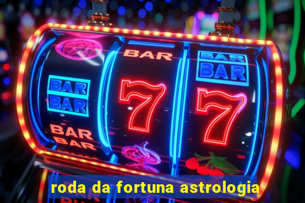 roda da fortuna astrologia