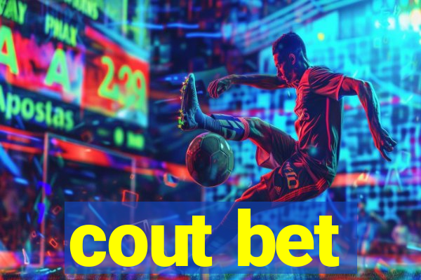 cout bet