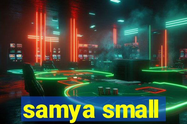 samya small