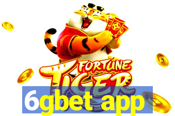 6gbet app