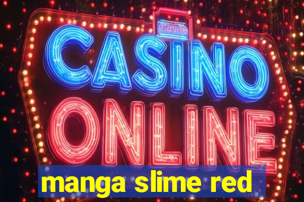 manga slime red